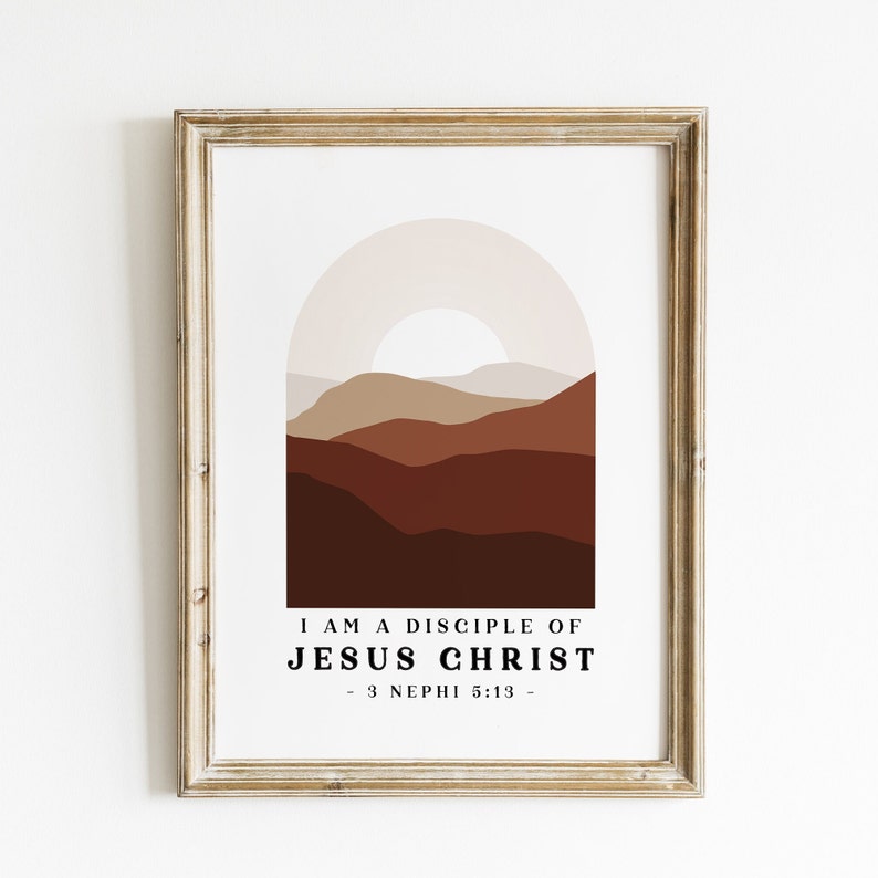 3 Nephi 5:13 I Am a Disciple of Jesus Christ 2024 LDS Youth Theme Poster Young Women Printable LDS Wall Art Print Book of Mormon image 1