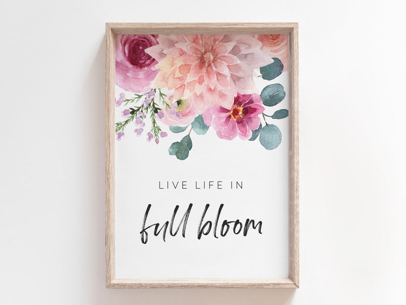 Live Life in Full Bloom Spring Printable Wall Art - Etsy