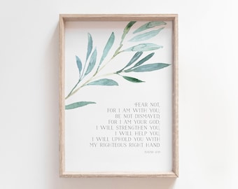 Isaías 41:10 / No temas porque estoy contigo / Verso bíblico Arte de pared imprimible / Impresión de arte de las Escrituras / Cita de paz / Acuarela botánica