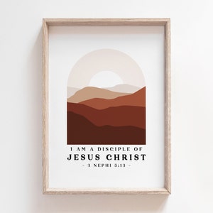 3 Nephi 5:13 I Am a Disciple of Jesus Christ 2024 LDS Youth Theme Poster Young Women Printable LDS Wall Art Print Book of Mormon image 3