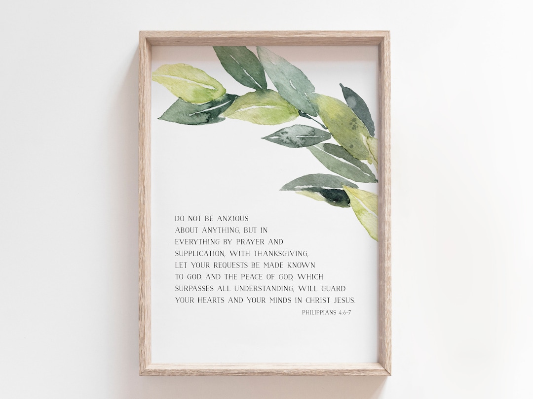 Philippians 4:6-7 | Do Not Be Anxious About Anything | Bible Verse ...