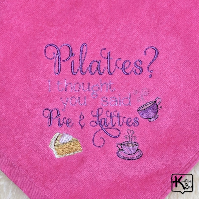 Handmade Pilates towel with funny embroidered sign Pilates I Thought You Said Pie & Lattes design and gold color corner grommet with hook. All our towels are pre-washed before embroidering the design to make sure the design doesn’t change.
