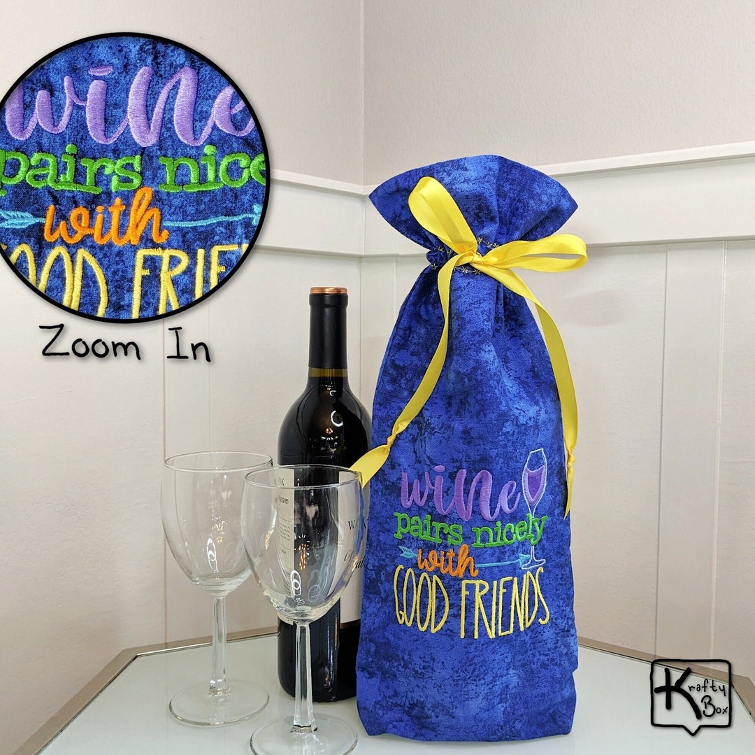 Wine Bottle Gift Bag Embroidered Nice Wine Quote Design Unique Blue Cotton Fabric Reusable