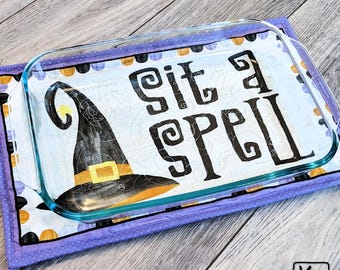 Halloween Casserole Hot Pad Quilted Cotton Fabric Witch Hat Sit a Spell Design Handmade Trivet Baking Essentials Fun Halloween Kitchen Gift