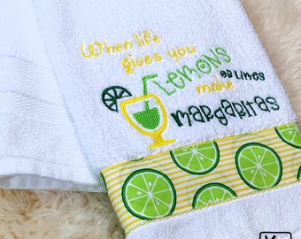 Kitchen Towel Cotton Terry Cloth Embroidered Funny When Life Gives Lemons or Limes Make Margaritas Handmade Towel Clever Funny Kitchen Gift