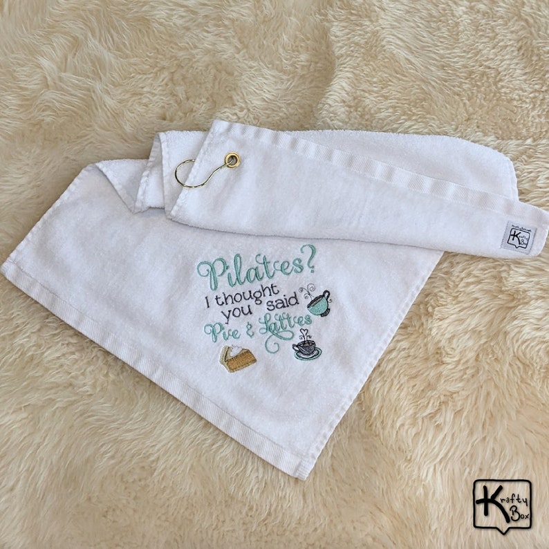 Handmade Pilates towel with funny embroidered sign Pilates I Thought You Said Pie & Lattes design and gold color corner grommet with hook. All our towels are pre-washed before embroidering the design to make sure the design doesn’t change.