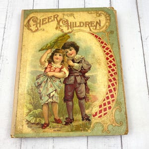 Cheer for Kinder McLoughlin Bros Antique Book 1900 Illustriert USA New York