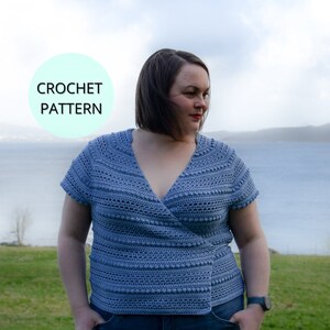 Crochet Top Pattern- Crochet Summer Top Pattern- Crochet Top Pattern-Crochet Summer Top Pattern- Summer Top-Wrap Top - Crochet Wrap Top