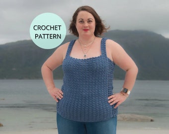 Crochet Tank Top Pattern- Crochet Summer Top Pattern- Crochet Top Pattern-Tank Top Pattern- Summer Top-tank Top- Easy Crochet-Sleeveless Top