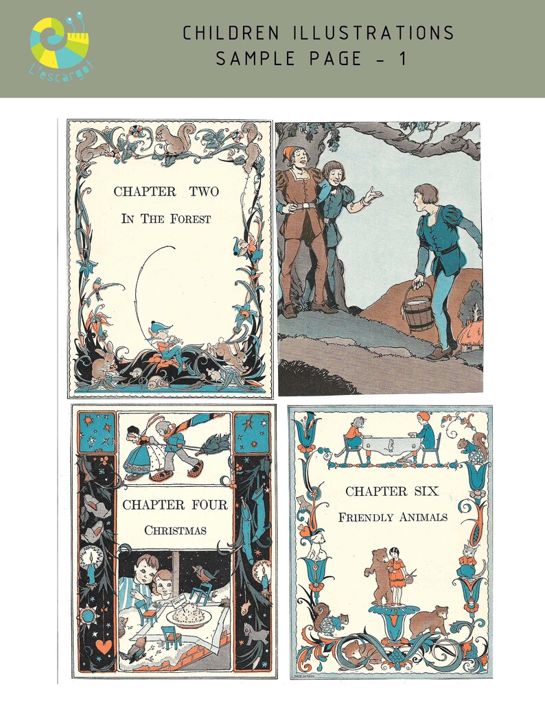 May include: Four illustrations from a children's book. Each illustration is framed with a decorative border. The illustrations depict scenes from the book, including a forest, a Christmas scene, and a group of children playing with animals. The text in the illustrations reads "Chapter Two In The Forest", "Chapter Four Christmas", and "Chapter Six Friendly Animals".