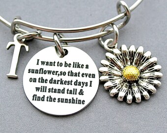 SunFlower-" I Want To Be Like A Sunflower, So That Even On The Darkest Days, I will Stand Tall And Find The Sunshine" Bangle, Initial