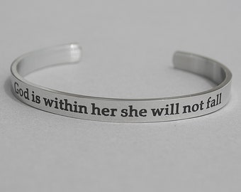 God Is Within Her She Will Not Fall , Psalm 46:5 , Stainless Steel Cuff Bracelet, Strong Belief ,Inspirational, Christian Jewelry, C392