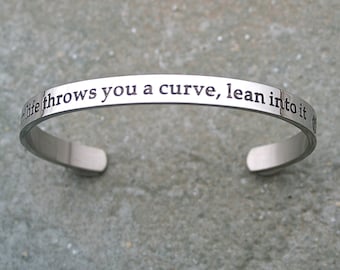 When Life Throws You A Curve, Lean Into It, Motorcycle Cuff , Stainless Steel Cuff Bracelet, Motorcycle Bracelet For Her, Unisex C252