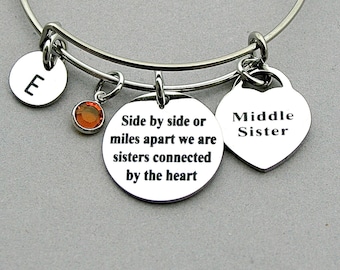Sisters Charm Bangle "Side By Side Or Miles Apart We Are Sisters Connected By The Heart", Personalized , Sister Gift, Middle Sister Gift