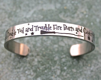 Double Double Toil And Trouble Fire Burn And Cauldron Bubble, Stainless Steel Cuff Bracelet, Halloween Cuff, Witch, Broom , Spiders,  C355