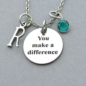 You Make A Difference, Personalized Initial, Swarovski Crystal, Stainless Steel Necklace, Under 20, Professional, Volunteer, BFF, Kindness