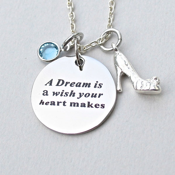 SALE - A Dream Is A Wish Your Heart Makes, Cinderella Quote Necklace, Gift For Her, Disney Inspired, Inspirational " A dream is a wish "