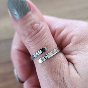 I Am Enough Ring, Stainless Steel Affirmation Ring, Adjustable Ring, Wrap Ring, Thumb Ring, Motivational Ring, Strong Durable No Tarnish
