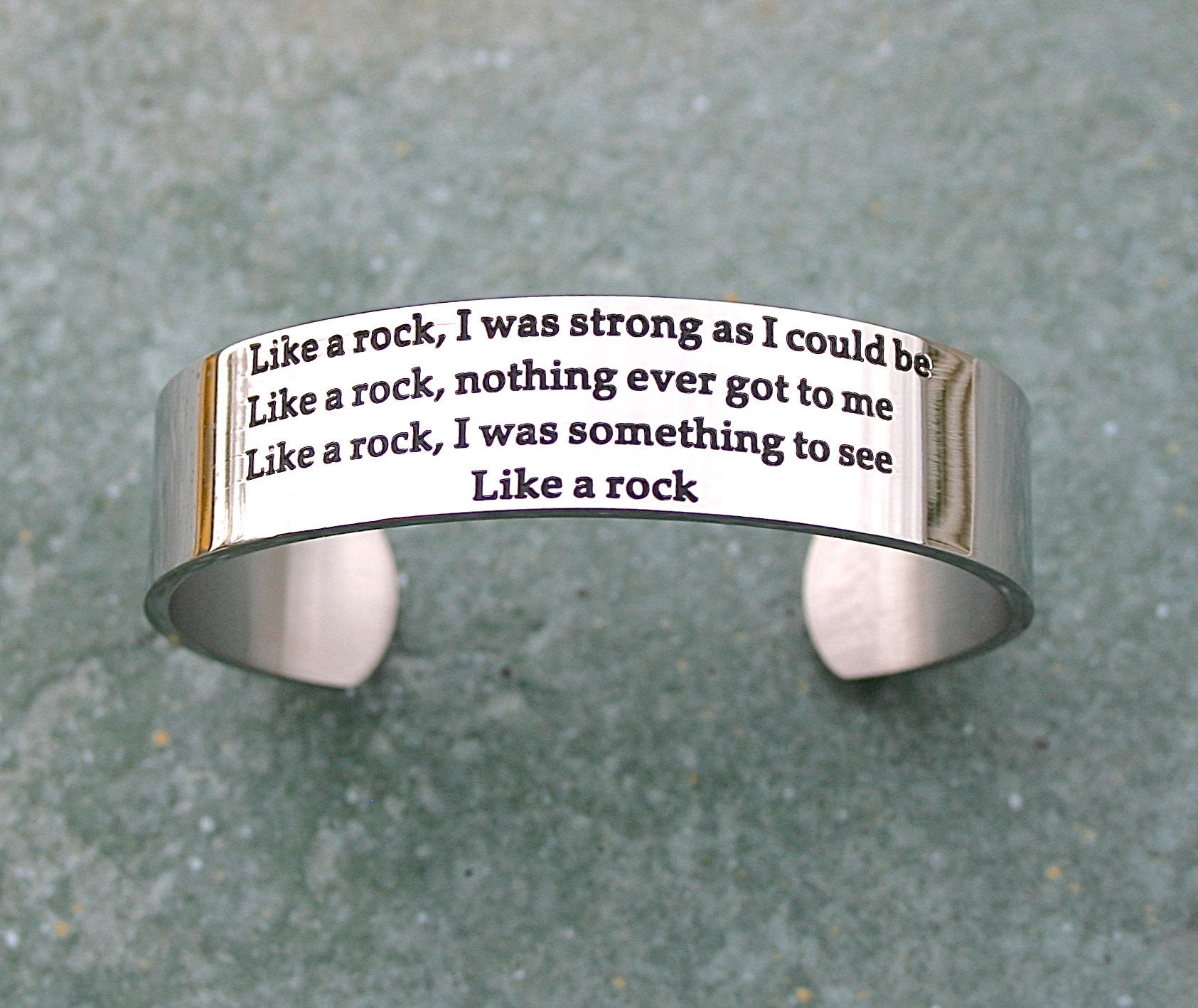 Like A Rock , Bob Seger Lyrics Bracelet, Stainless Steel Cuff Bracelet, Rock & Roll Music ,Music With Meaning, The Silver Bullet Band, C326