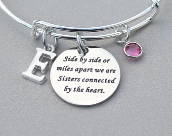 Sisters Bangle " Side By Side Or Miles Apart We Are Sisters Connected By The Heart", Personalized Charm Bangle, Sister Gift, Under 20