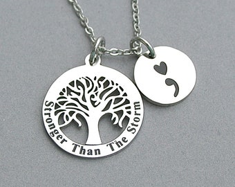 Stainless Steel Tree Of Life " Stronger Than The Storm" Necklace,Initial, Charm Necklace, Semi Colon, Awareness, Mental Health, Strength