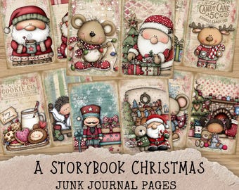 May include: A collection of nine junk journal pages with a Christmas theme. Each page features whimsical illustrations of Santa Claus, mice, reindeer, and other festive characters. The pages have a vintage, storybook aesthetic with text that reads "A Storybook Christmas."