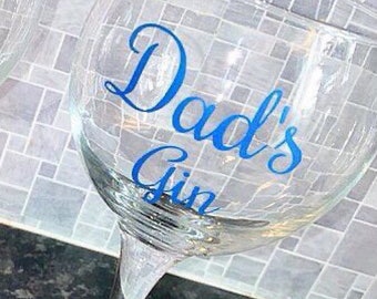 Personalised gin glass decal, Father’s Day gin  lglass decal, gin glass decal, vinyl custom  name, gift sticker,  wine glass l decal, decal