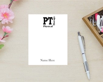 Physical Therapist Note Pad| Physical Notepad| Personalized Notepad| PT Gift