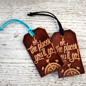 Leather Luggage Tag, Oh The Places You'll Go Travel Quote Travel Gift, Great Stocking Stuff or Graduation Gift zdjęcie 6