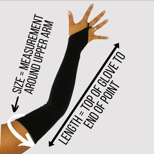 May include: Black elbow-length gloves with a pointed fingertip.  Instructions for measuring the size and length of the gloves are shown.