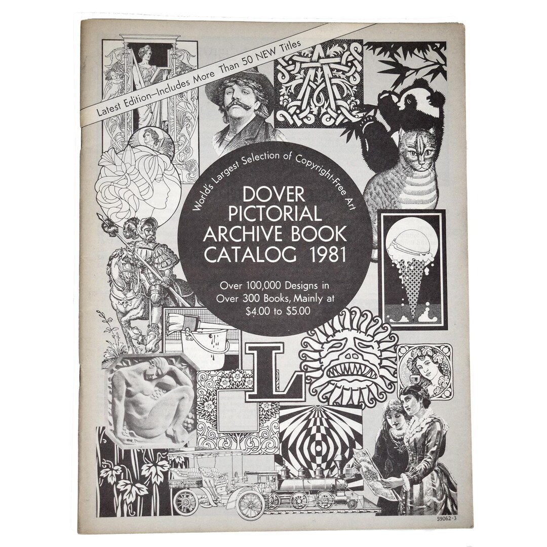 Dover Pictorial Archive Book Catalog, 1981, World's Largest Selection ...
