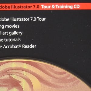 May include: A black CD case with a red and white design. The text on the case reads "The Adobe Illustrator 7.0 Tour & Training CD". The case lists the following features: "The Adobe Illustrator 7.0 Tour", "Training movies", "Digital art gallery", "On-line tutorials", and "Adobe Acrobat&reg; Reader".