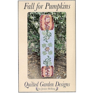 Patrón para camino de mesa, Otoño para calabazas, Quilted Garden Designs, 40,6 x 182, Patrón físico en papel