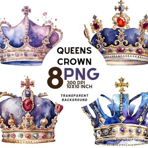 Queen Crown watercolor Illustrations set: 8 High Quality PNG 300 DPI -  Commercial Use - Instant Digital Download