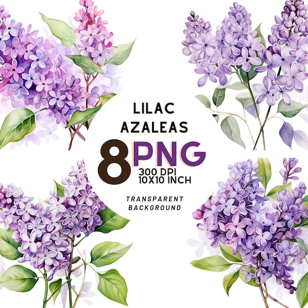 Watercolor Lilac Azaleas set: 8 High-Quality 300 DPI PNGs, Botanical Print, Printable with Commercial Use - Digital Instant Download