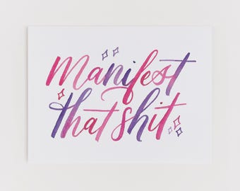 Manifest that Shit greeting card