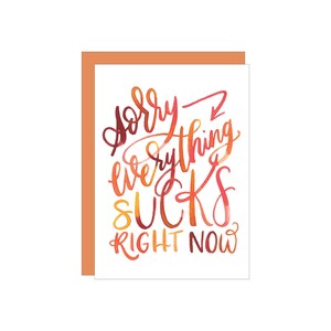 Everything Sucks greeting card