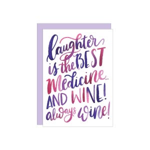 Laughter and Wine Greeting Card