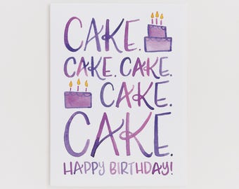 Cake Cake Cake greeting card