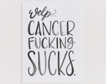 Cancer Sucks greeting card