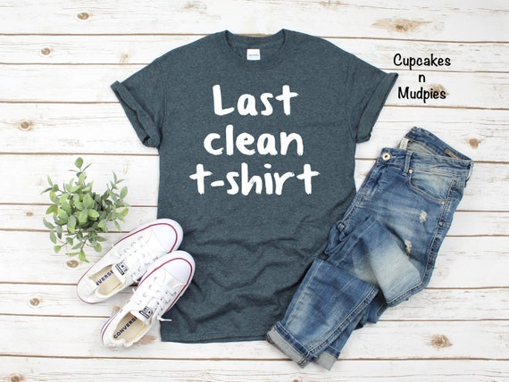 Clean funny t shirts hotsell
