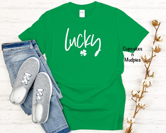 Lucky Shirt Lucky Shirt Lucky Girl Syndrome Irish Shirt St. Patrick's Day  St. Patty's Day Shamrock 