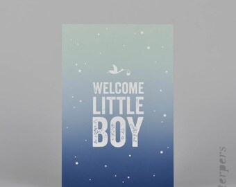 Welcome little boy