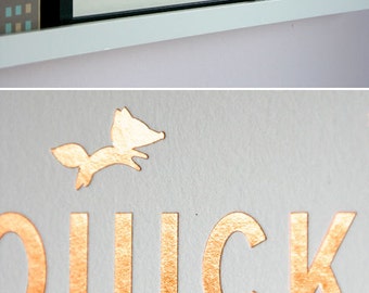 Copper foil poster 'The brown fox and lazy dog'