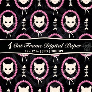 May include: Digital paper featuring a repeating pattern of white cat faces in pink oval frames, pink bows, and fishbone designs on a black background. The text "1 Cat Frame Digital Paper" is displayed.