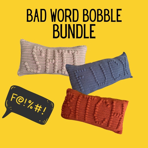 CROCHET PATTERN BUNDLE - Curse Word Bobble Pillows, 3 Bad Word Pillow Patterns, Funny Crochet Pillows, Curse Word Crochet