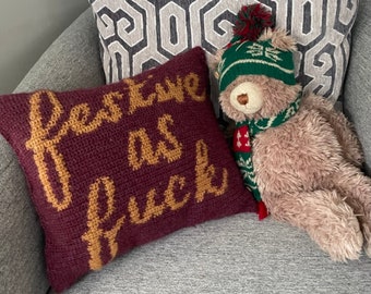 FINISHED CROCHET PILLOW (ready to ship)- Festive As Fuck Crochet Pillow