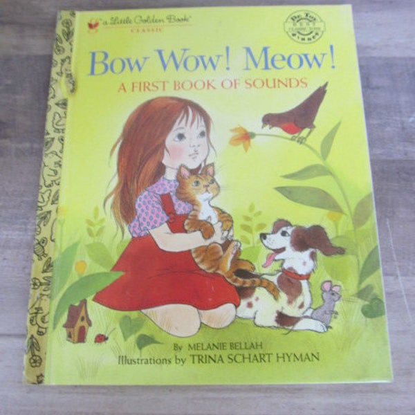 Bow Wow Meow Kids Book, A first Book of Sounds  Little Golden Books Childrens Gift Idea Children learning books vintage childrens books