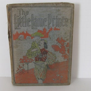 Antique The Little Lame Prince and His Traveling Cloak by Miss Mulock Antique Childrens Books  Antiquarian Book   Victorian Fairytale Book