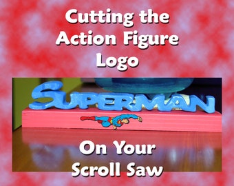 Action Hero 3D Compound Scroll Saw Pattern eBook